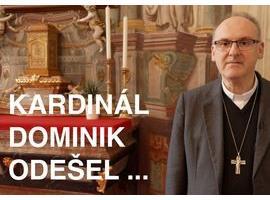 Video: Kardinál Dominik odešel